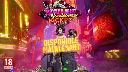 Borderlands 3 - Bande-annonce de lancement "Le Casse du Beau Jackpot"