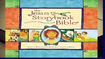 [Read] The Jesus Storybook Bible: Every Story Whispers His Name  Best Sellers Rank : #3