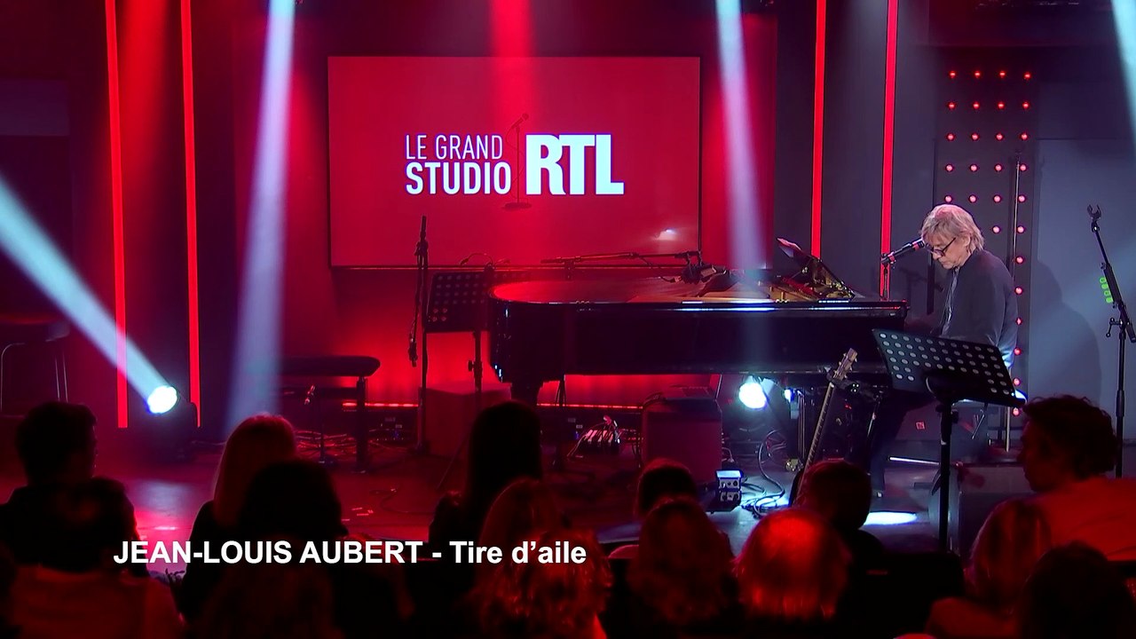 Jean-Louis Aubert - Tire d'aile (Live) - Le Grand Studio RTL
