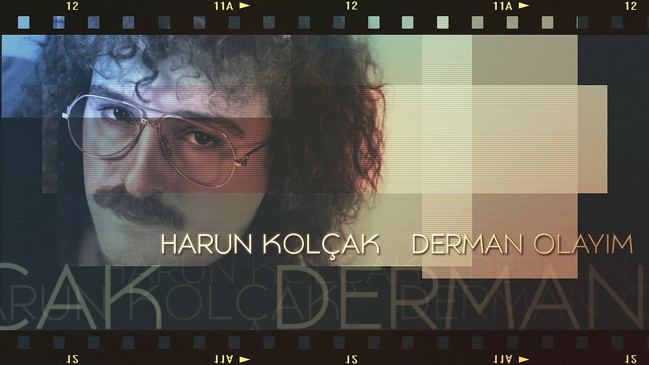 Harun Kolçak - Derman Olayım