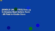 [KINDLE UNLIMITED] Dealing in Dreams Best Sellers Rank : #5 Paid in Kindle Store