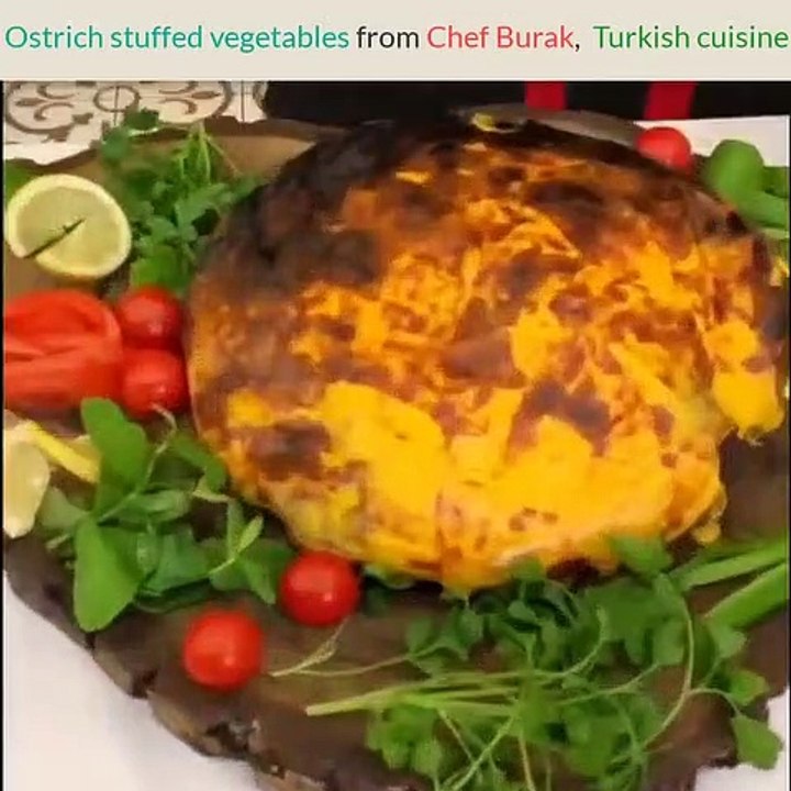 Ostrich stuffed vegetables from Chef Burak, Turkish cuisine - His smile is really fresh every time he shoots a video