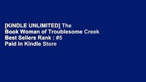 [KINDLE UNLIMITED] The Book Woman of Troublesome Creek Best Sellers Rank : #5 Paid in Kindle Store