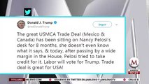 Trump critica a Nancy Pelosi por T-MEC