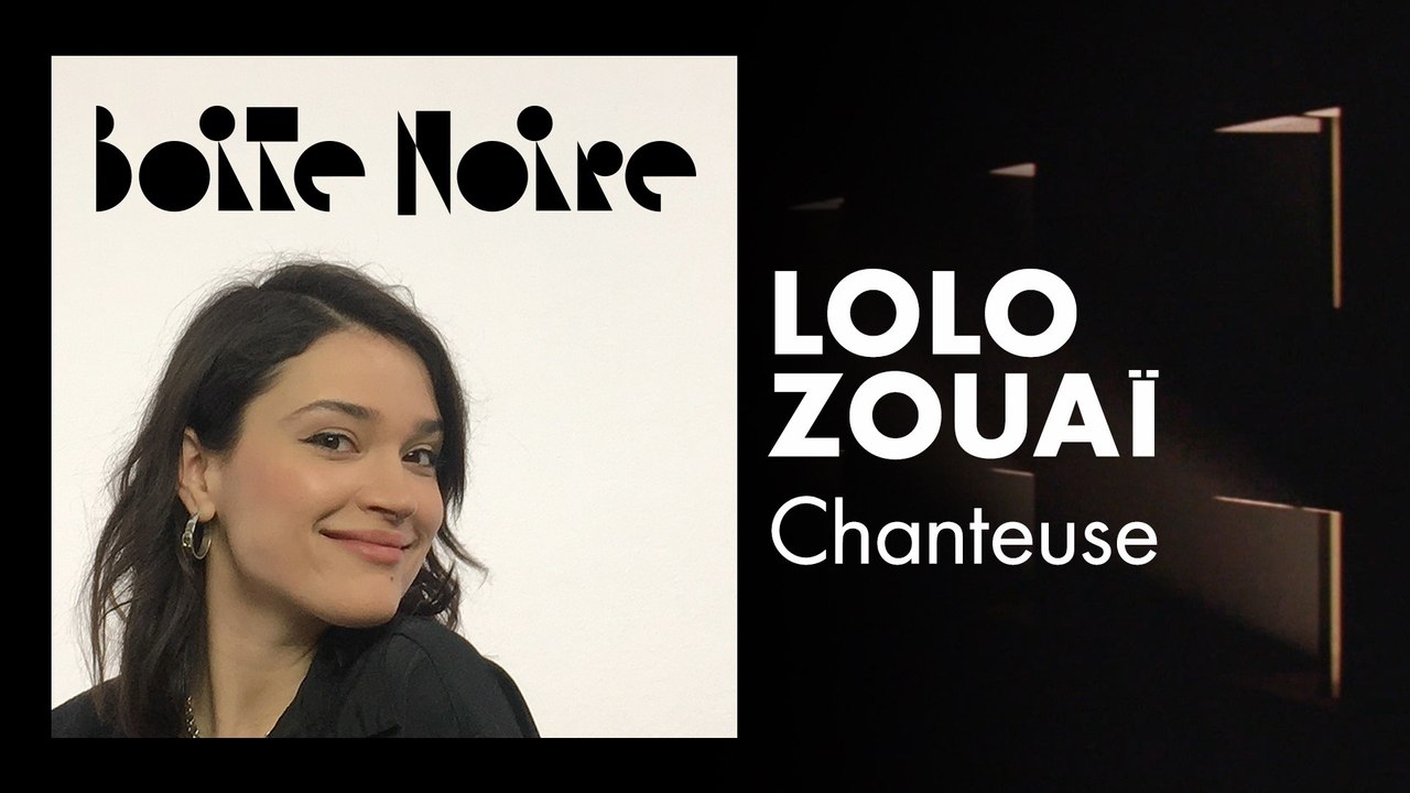 Lolo Zouaï (live) | Boite Noire