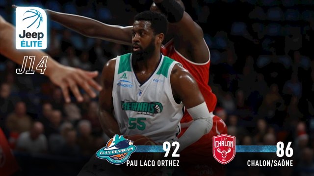 Jeep® ÉLITE : Pau-Lacq-Orthez vs Chalon/Saône (J14)