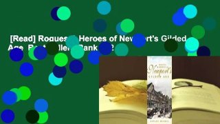 [Read] Rogues & Heroes of Newport's Gilded Age  Best Sellers Rank : #2