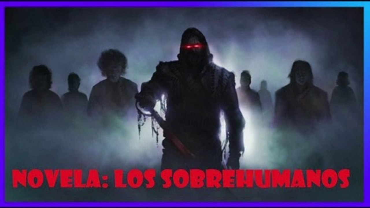 LOS SOBREHUMANOS