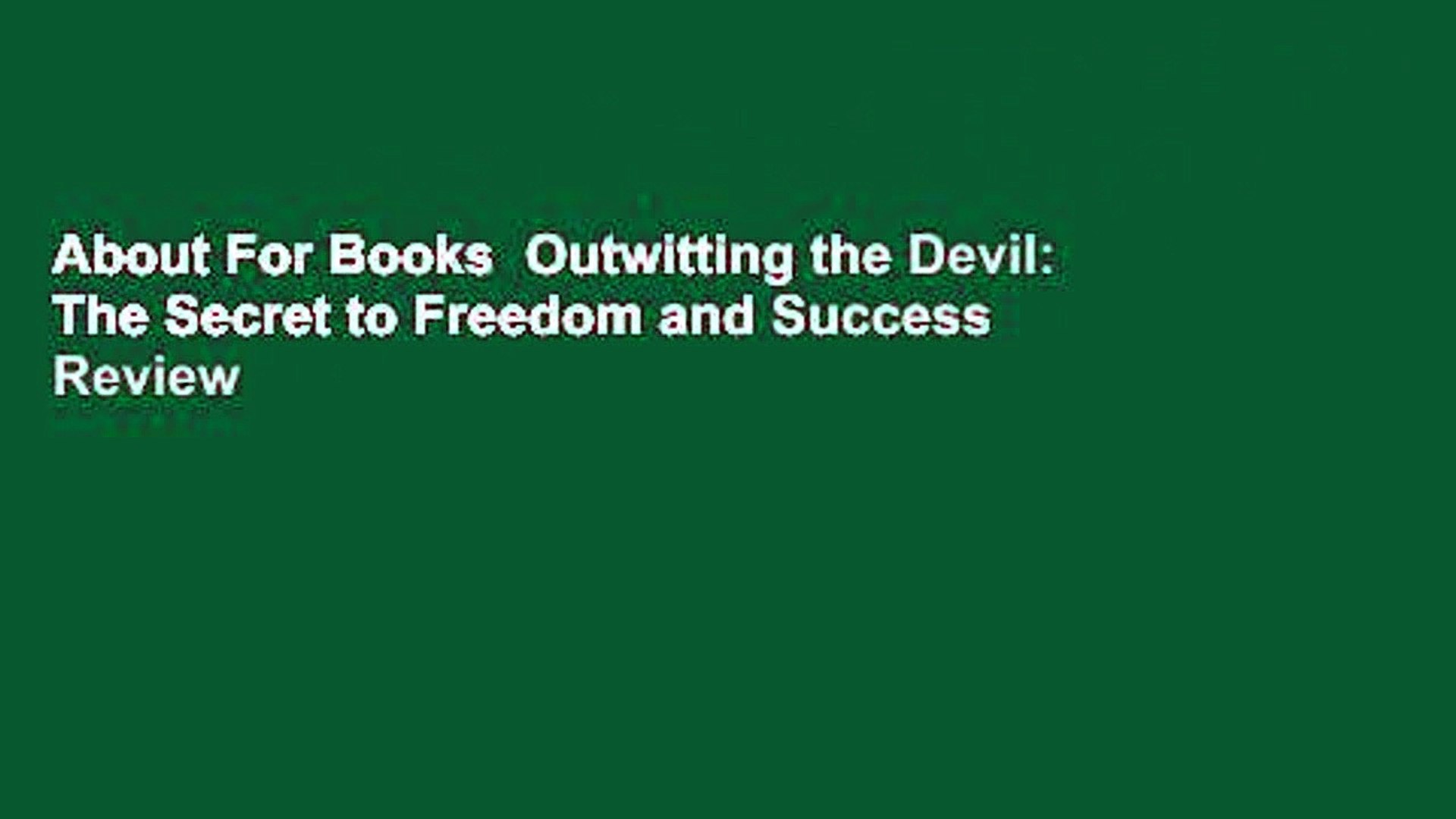 About For Books Outwitting The Devil The Secret To Freedom And