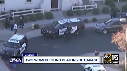 Investigation underway after two women found dead inside Gilbert garage
