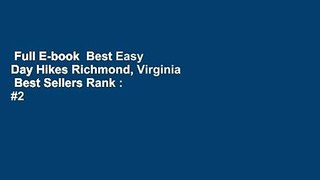 Full E-book  Best Easy Day Hikes Richmond, Virginia  Best Sellers Rank : #2