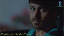 Khuda Hafiz Arijit Singh Ringtone Lyrics _ The Body Full Song _ Emraan _ - SanamNawaz