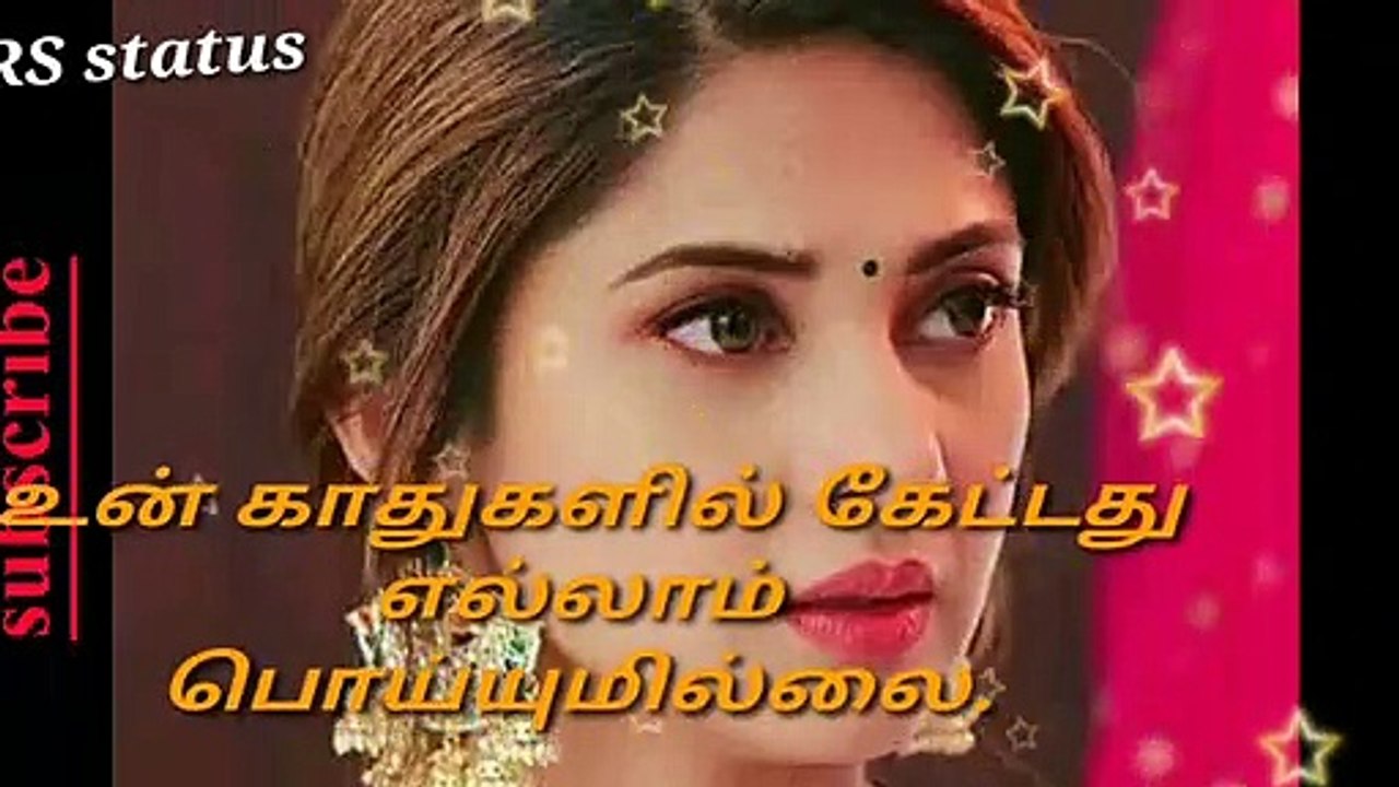 Tamil songs status RS status what's app status sad status emotional status