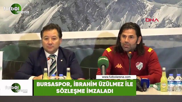 Bursaspor, İbrahim Üzülmez ile sözleşme imzaladı
