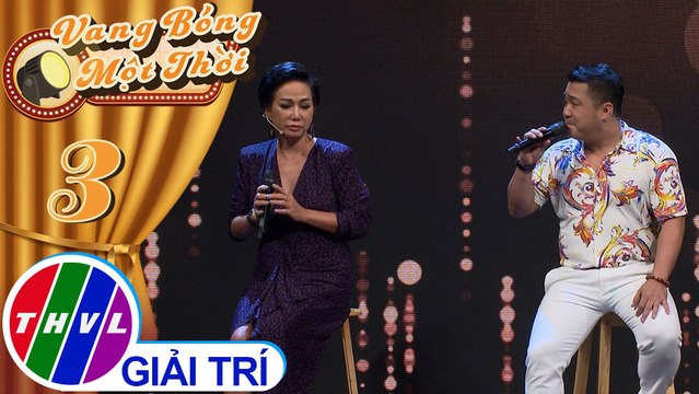 Vang bóng một thời - Tập 3: Lời cuối cho tình yêu – Lý Hùng, Kim Khánh