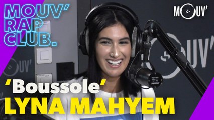 LYNA MAHYEM : "Boussole" (Live @Mouv' Rap Club)