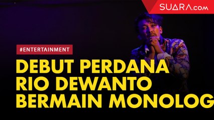 Begini Debut Perdana Rio Dewanto Bermain Monolog Para Romeo