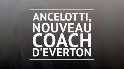Everton - Ancelotti rejoint les Toffees