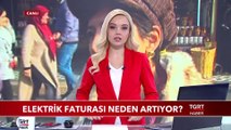 Elektrik Faturası Neden Artıyor?