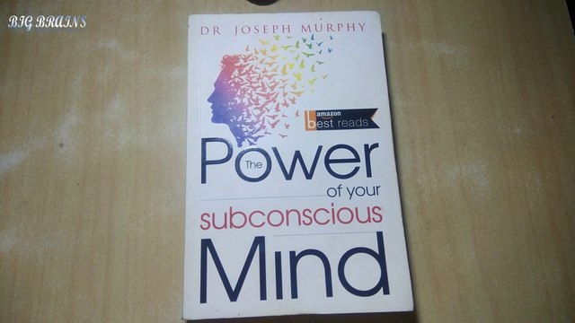The power of your subconscious mind by Dr. Joseph Murphy