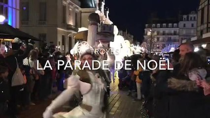 La parade de Noël à Troyes