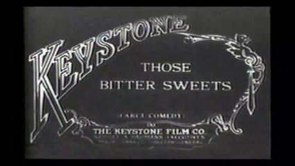 Those Bitter Sweets 1915 silent film
