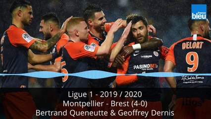 Ligue 1 : Montpellier - Brest (4-0) | 2019-2020