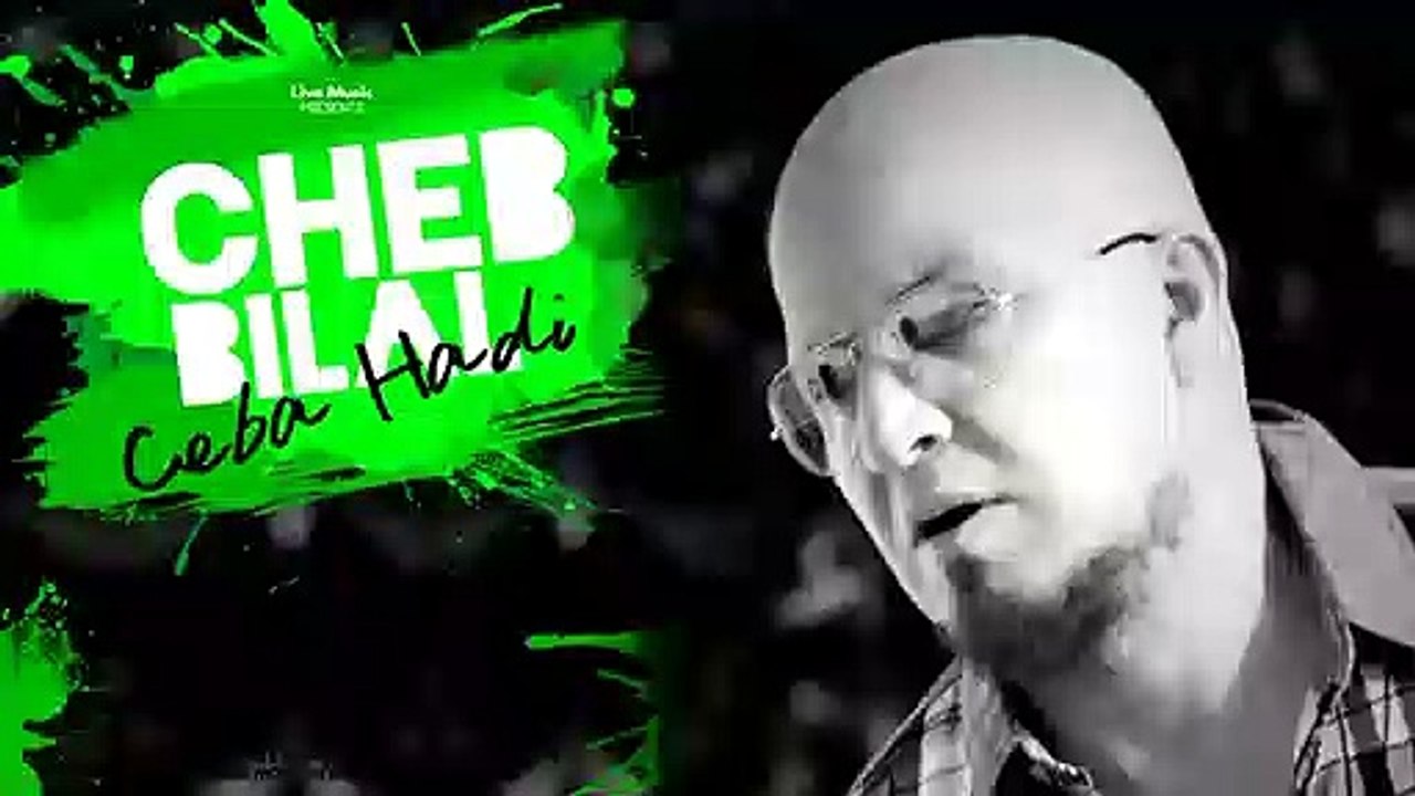 Cheb Bilal - Cheba Hadi 2020 الشاب بلال -  شابة هدي