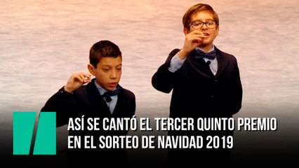 Así se cantó el tecer quinto premio en el Sorteo de Navidad de 2019