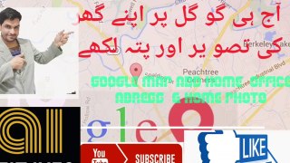 Google map/ How to  add address /home/ Office /Shop/Save in Google Map/Aziz Info