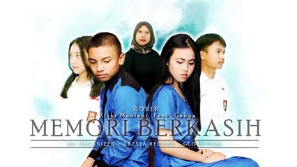 Memori Berkasih Rizki Maolani feat Cahya Ilham ( KISAH KASIH PUTIH ABU) Cover