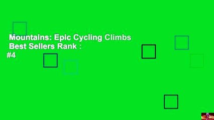 Mountains: Epic Cycling Climbs  Best Sellers Rank : #4