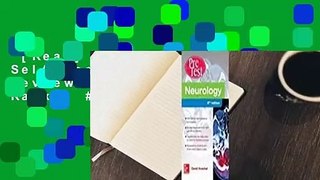 [Read] Neurology Pretest Self-Assessment and Review  Best Sellers Rank : #1