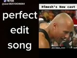 Best tik tok editing for WWE & himesh fans