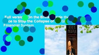 Full version  On the Brink: Inside the Race to Stop the Collapse of the Global Financial System