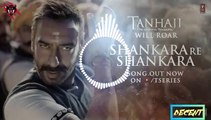 Shankara re shankara song tanaji film