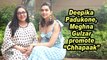Deepika Padukone, Meghna Gulzar promote 