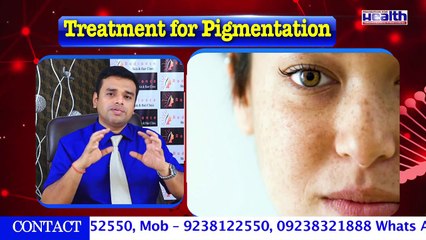 SKIN PIGMENTATION ISSUES AND TREATMENT BY DR SATYARTHA PRAKASH