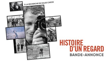 HISTOIRE D'UN REGARD - Bande-annonce