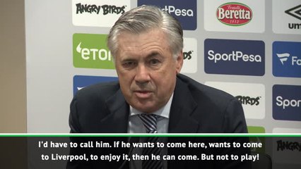 Zlatan can come to Everton, but not to play! - Ancelotti