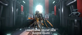 Warframe : LIMBO LIMINA DELUXE SKIN - Fashion Frame (Update/Hotfix 24.4.2 )