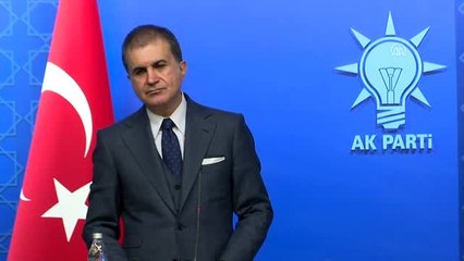 Çelik: "Sadece sınırlarına kapanarak kendi güvenliğini korumaya çalışan bir devlet mantığı olabilir...