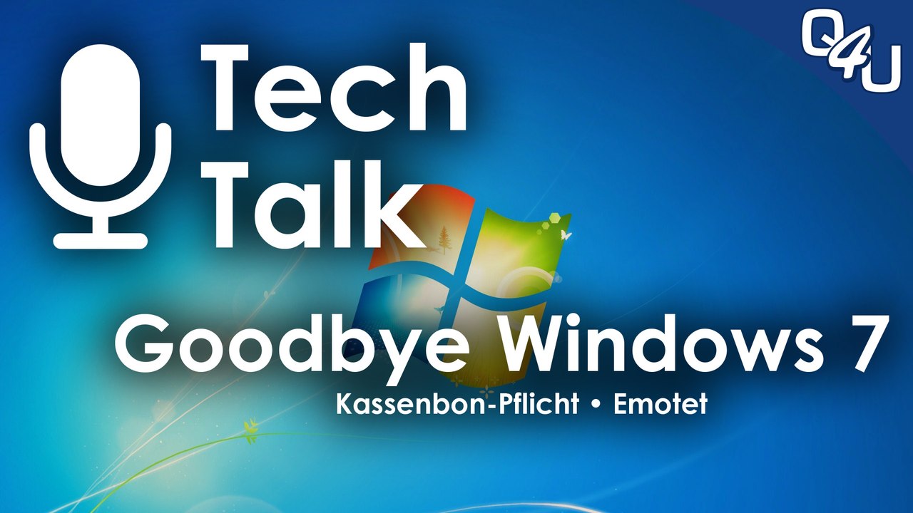 Goodbye Windows 7, Emotet, Kassenbon-Pflicht, Meet Your Master - QSO4YOU.com Tech Talk #19