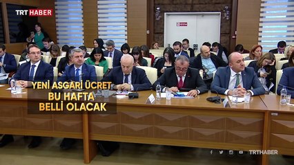 Yeni asgari ücret belli oluyor