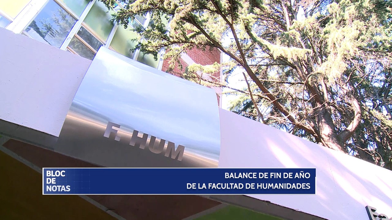 Balance de fin de año de la Facultad de Humanidades