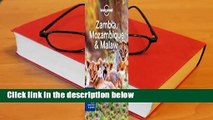 Full E-book  Lonely Planet Zambia, Mozambique  Malawi Complete