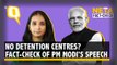 Fact Check:  PM Modi’s Claim That India Has No Detention Centres is Misleading