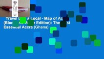 Travel Like a Local - Map of Accra (Black and White Edition): The Most Essential Accra (Ghana)