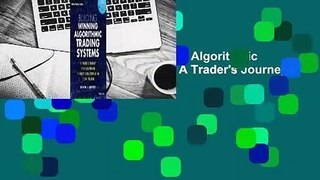 Full version  Building Winning Algorithmic Trading Systems, + Website: A Trader's Journey from