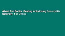 About For Books  Beating Ankylosing Spondylitis Naturally  For Online
